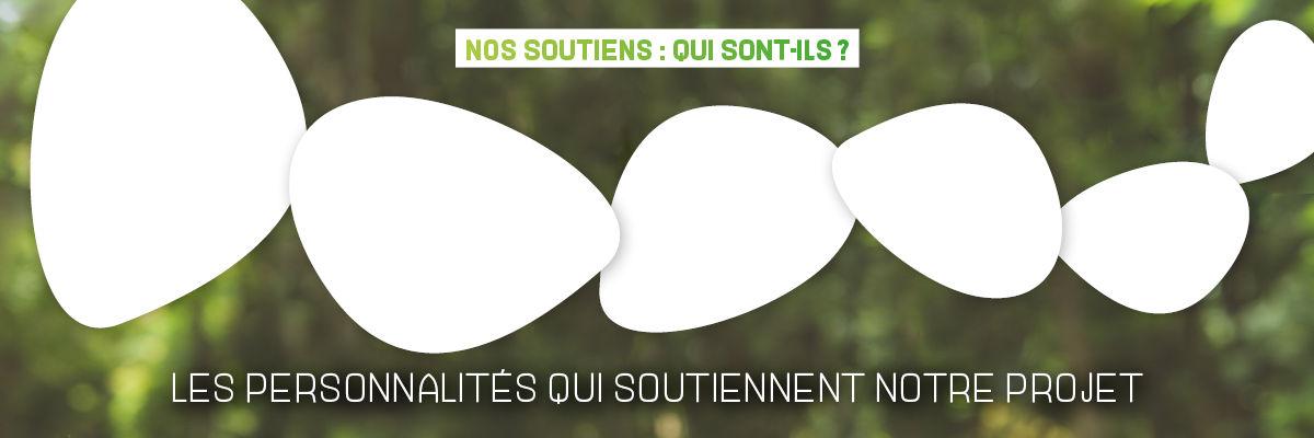 NOS SOUTIENS : en savoir plus